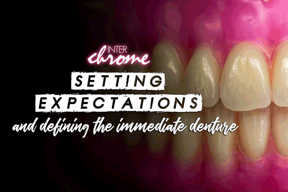 defining the immediate denture